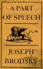 A Part of Speech By Joseph Brodsky Cover Image