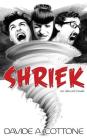 Shriek: an absurd novel Cover Image