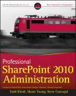 Professional SharePoint 2010 Administration Cover Image