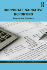 Corporate Narrative Reporting: Beyond the Numbers By Mahmoud Marzouk (Editor), Khaled Hussainey (Editor) Cover Image