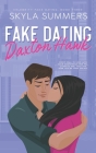 Fake Dating Daxton Hawk: An Anonymous Pen Pal Romance By Skyla Summers Cover Image