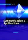 Symmetrization & Applications (Analysis #3) Cover Image