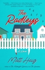 The Radleys: A Novel By Matt Haig Cover Image