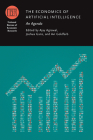 The Economics of Artificial Intelligence: An Agenda (National Bureau of Economic Research Conference Report) Cover Image