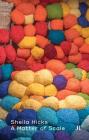 Sheila Hicks: A Matter of Scale Cover Image