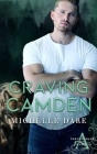 Craving Camden By Michelle Dare Cover Image