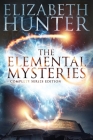 The Elemental Mysteries: Complete Series Edition By Elizabeth Hunter Cover Image