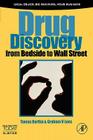 Drug Discovery: From Bedside to Wall Street By Tamas Bartfai, Graham V. Lees Cover Image