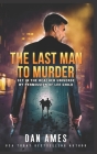 The Jack Reacher Cases (The Last Man To Murder) By Dan Ames Cover Image