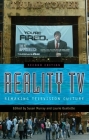 Reality TV: Remaking Television Culture Cover Image