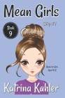 MEAN GIRLS - Book 9 - Stop It!: Books for Girls aged 9-12 Cover Image