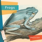 Frogs By Melissa Gish Cover Image