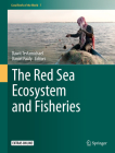 The Red Sea Ecosystem and Fisheries (Coral Reefs of the World #7) Cover Image