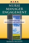 Nurse Manager Engagement: Strategies for Excel Cover Image