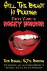 Still the Beast Is Feeding: 40 Years of Rocky Horror By Rob Bagnall, Phil Barden Cover Image