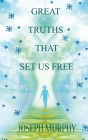 Great Truths That Set Us Free Cover Image