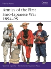 Armies of the First Sino-Japanese War 1894–95 (Men-at-Arms) By Gabriele Esposito, Giuseppe Rava (Illustrator) Cover Image
