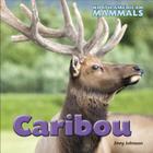 Caribou (North American Mammals) By Jinny Johnson Cover Image