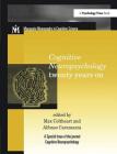 Cognitive Neuropsychology Twenty Years on: A Special Issue of Cognitive Neuropsychology (Macquarie Monographs in Cognitive Science) By Max Coltheart (Editor), Alfonso Caramazza (Editor) Cover Image
