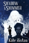 Shadow and Shimmer Cover Image