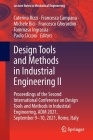 Design Tools and Methods in Industrial Engineering II: Proceedings of the Second International Conference on Design Tools and Methods in Industrial En (Lecture Notes in Mechanical Engineering) By Caterina Rizzi (Editor), Francesca Campana (Editor), Michele Bici (Editor) Cover Image
