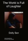 The World is Full of Laughter: Hardback Edition Cover Image