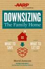 Downsizing the Family Home: What to Save, What to Let Govolume 1 Cover Image