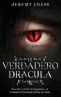 El Verdadero Drácula: Descubre a Vlad el Empelador, el Verdadero Personaje Detrás del Mito Cover Image