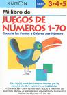 Mi Libro de Juegos de Numeros 1-70: Conecta los Puntos y Colorea Por Numero By Kumon Publishing (Manufactured by) Cover Image