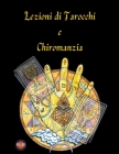 Lezioni di Tarocchi e Chiromanzia Cover Image