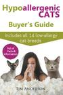 Hypoallergenic Cats Buyer's Guide. Includes all 14 low-allergy cat breeds. Full of facts & information for people with cat allergies. Cover Image
