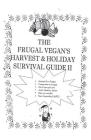 Frugal Vegans Harvest & Holida (Vegan Cooking) By Lisa Van Den Boomen Cover Image
