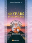 40 Years in the Dharma By Gioi Huong Bhikkhuni Cover Image