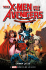 X-Men and the Avengers: The Gamma Quest Omnibus (Marvel classic novels) By Greg Cox Cover Image