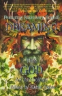 Dreaming The God By Karen Dales (Editor), Rosemary Edghill Cover Image