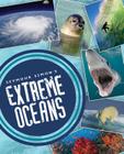 Seymour Simon's Extreme Oceans By Seymour Simon Cover Image