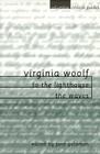 Virginia Woolf: To the Lighthouse / The Waves: Essays, Articles, Reviews (Columbia Critical Guides) Cover Image