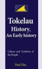 Tokelau History, An Early history: Culture and Tradition of the People Cover Image