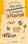 El teorema Katherine /An Abundance of Katherines By John Green Cover Image