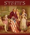 Patriotic American Stories Lib/E By Various Authors, Patrick Cullen (Read by) Cover Image