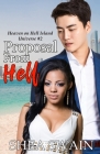 Proposal From Hell By Shea Swain Cover Image