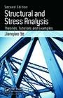 Structural and Stress Analysis: Theories, Tutorials and Examples Cover Image