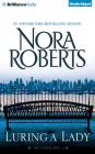 Luring a Lady (Stanislaskis #2) By Nora Roberts, Christina Traister (Read by) Cover Image