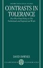 Contrasts in Tolerance: Post-War Penal Policy in the Netherlands and England and Wales (Oxford Socio-Legal Studies) By David Downes Cover Image