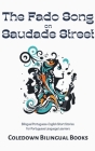 The Fado Song on Saudade Street: Bilingual Portuguese-English Short Stories for Portuguese Language Learners Cover Image