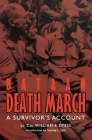 Bataan Death March: A Survivor's Account By William E. Dyess, Charles Leavelle (Editor), Stanley L. Falk (Introduction by) Cover Image