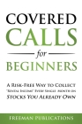 Covered Calls for Beginners: A Risk-Free Way to Collect 