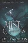 Mist and Mirrors: Books One to Three Cover Image