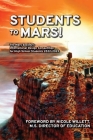 Students to Mars! By Nicole Willett (Editor) Cover Image