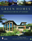 Green Homes: Dwellings for the 21st Century By E. Ashley Rooney Cover Image